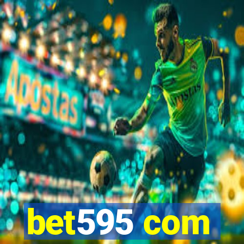 bet595 com